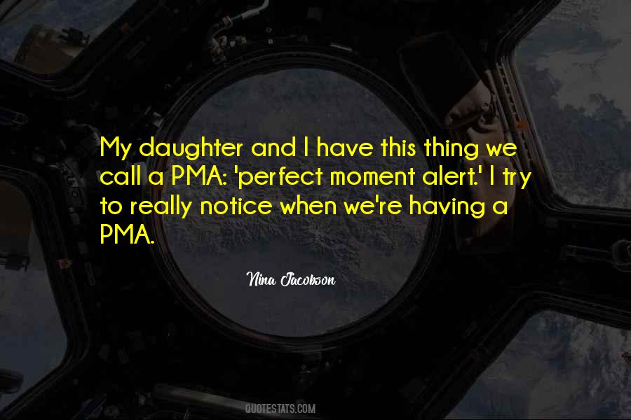 Perfect Daughter Quotes #1020109
