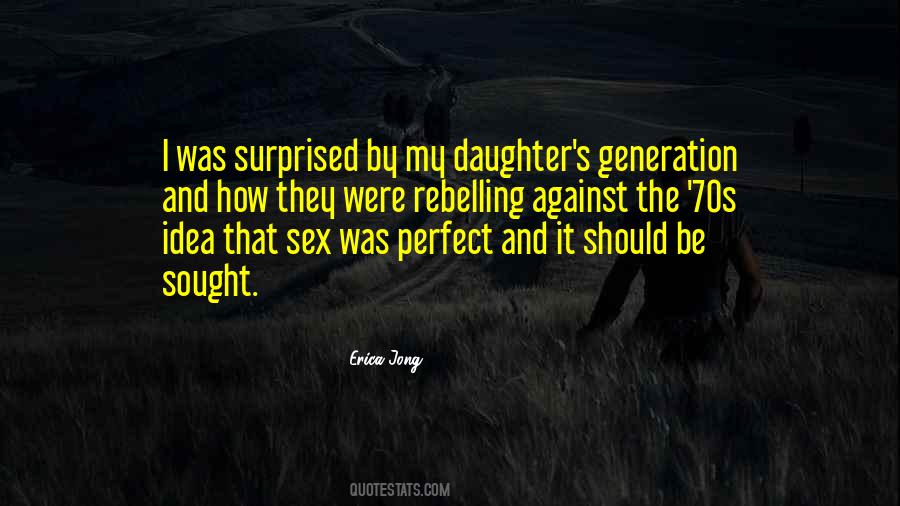 Perfect Daughter Quotes #1395133