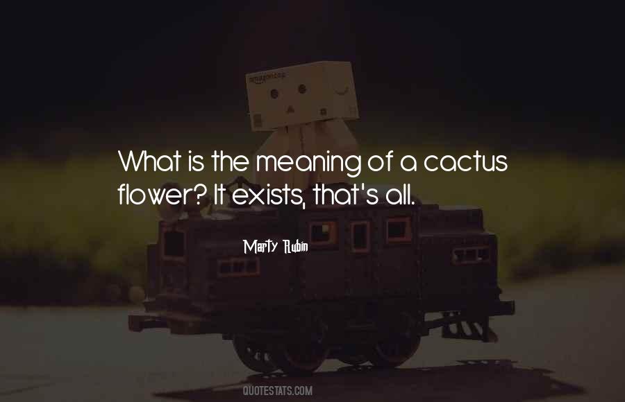 Cactus And Flower Quotes #750055