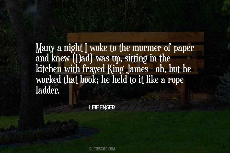 Dad You Are My King Quotes #387202