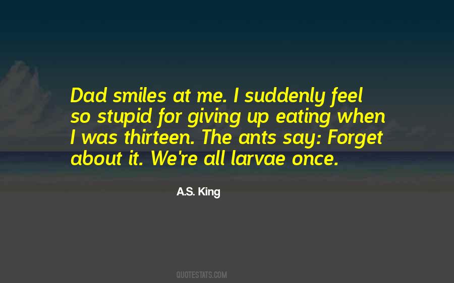 Dad You Are My King Quotes #833565