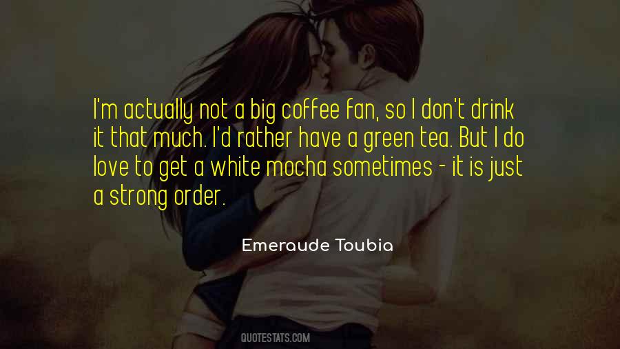 Love Vs Coffee Quotes #1612262