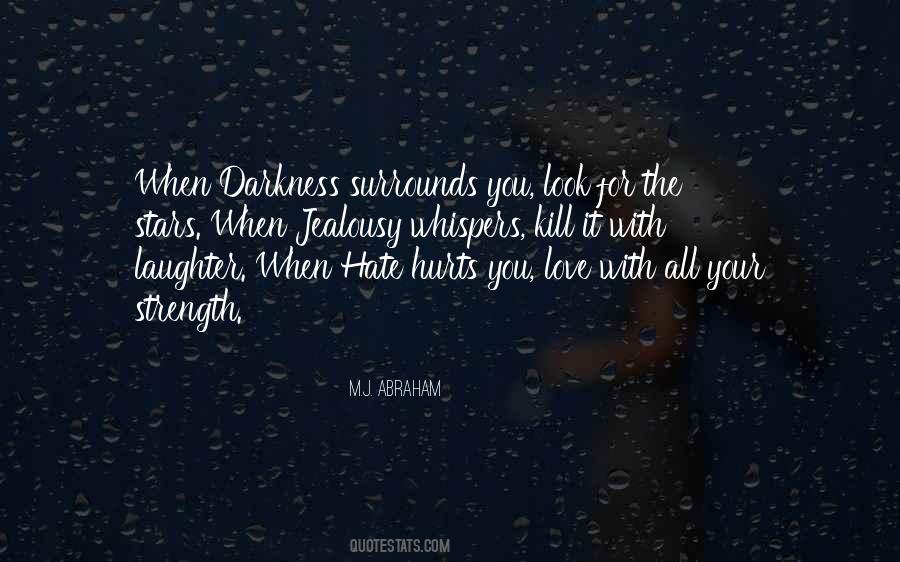 Jealousy Can Kill You Quotes #588355