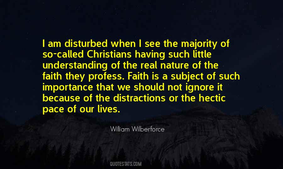 I Am So Disturbed Quotes #1289696