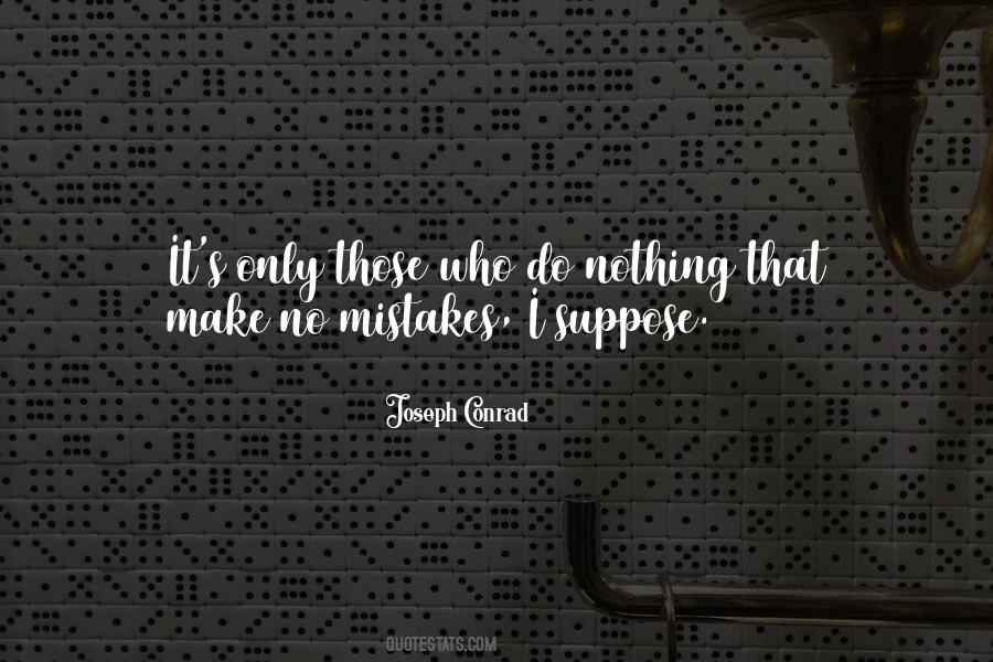 I Do Make Mistakes Quotes #215321