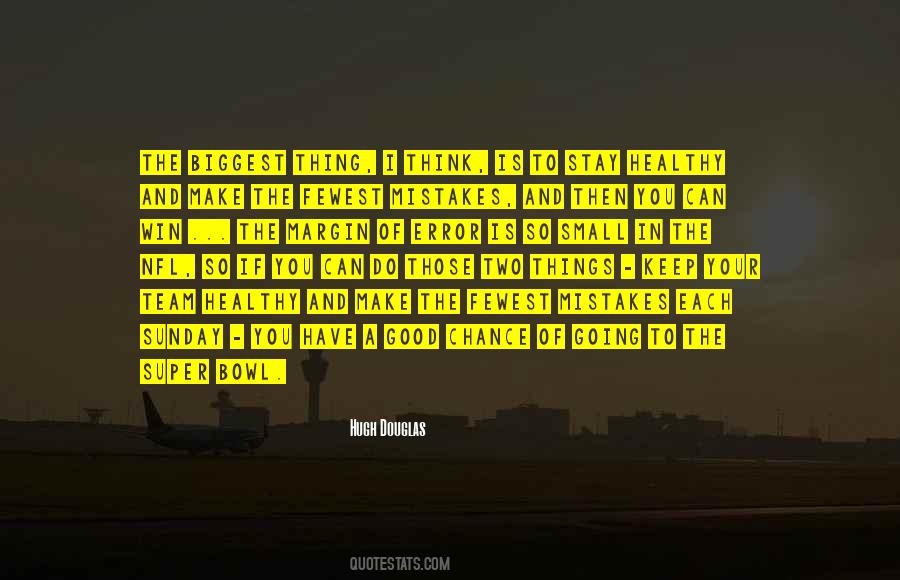 I Do Make Mistakes Quotes #436734
