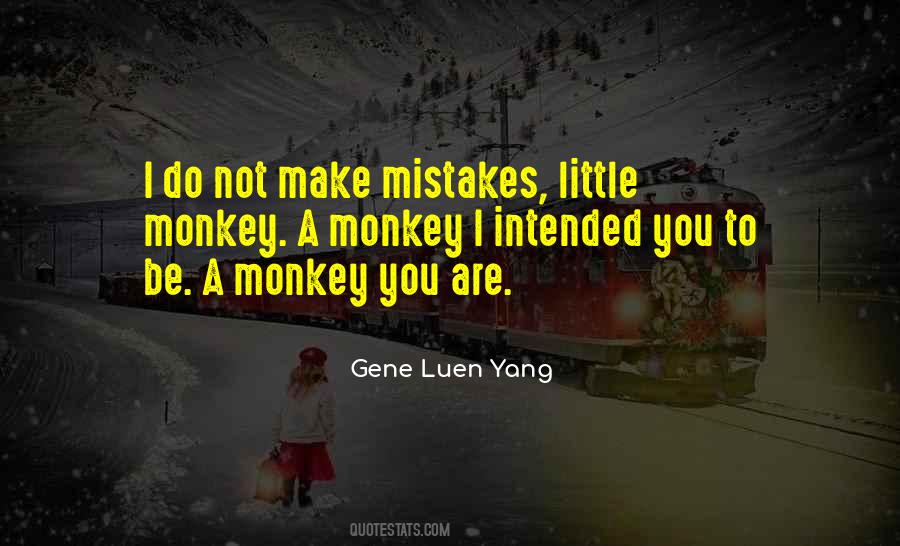 I Do Make Mistakes Quotes #707178