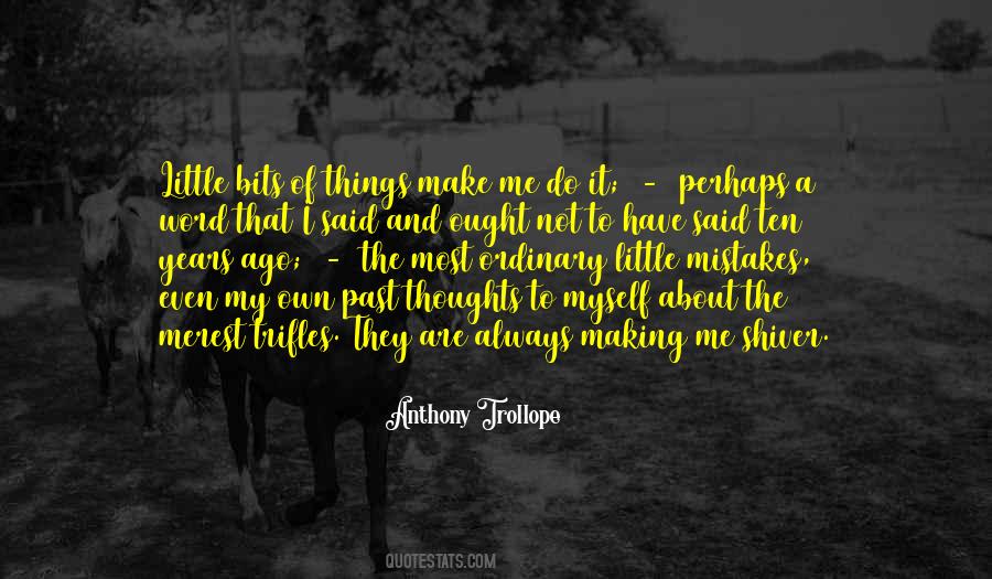 I Do Make Mistakes Quotes #932252