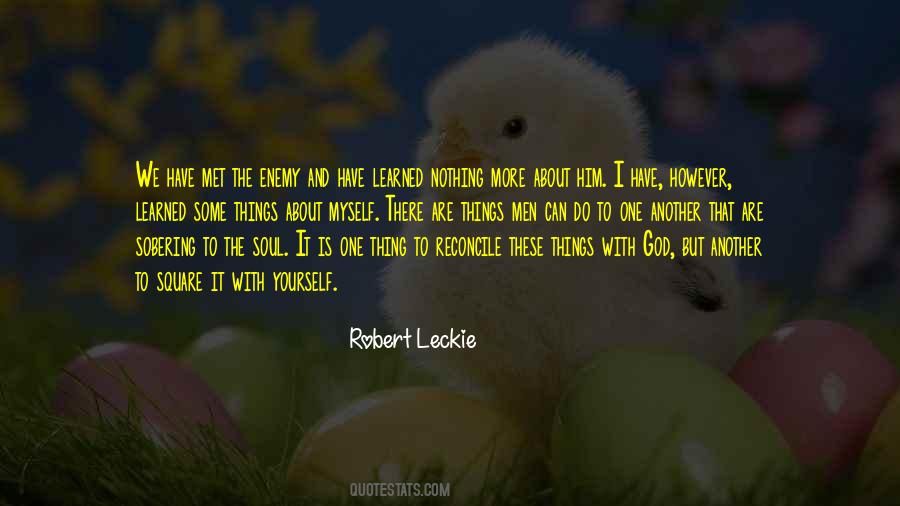 We Have Met The Enemy And He Is Ours Quotes #1602013