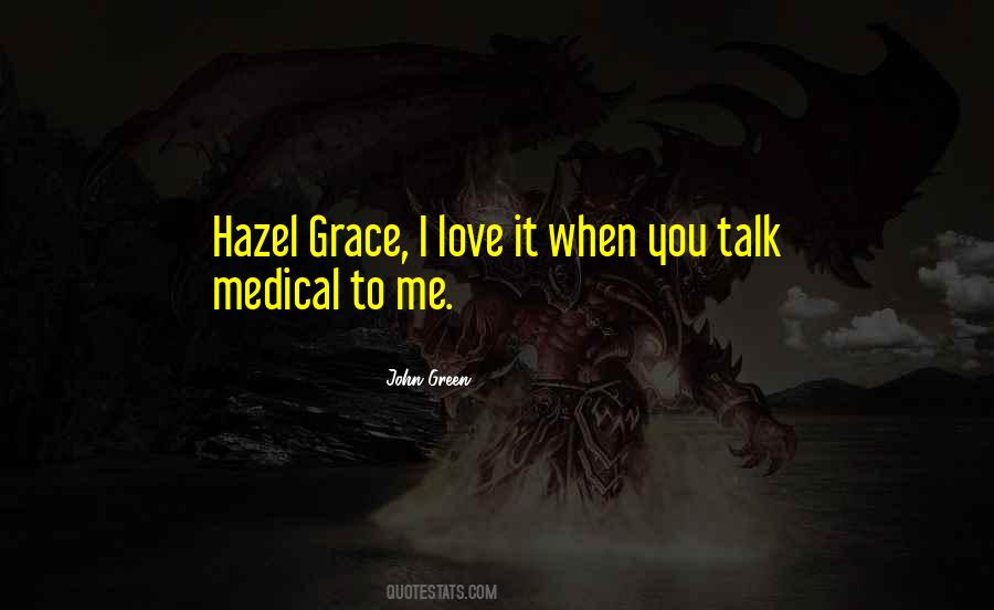 When You Talk To Me Quotes #314650