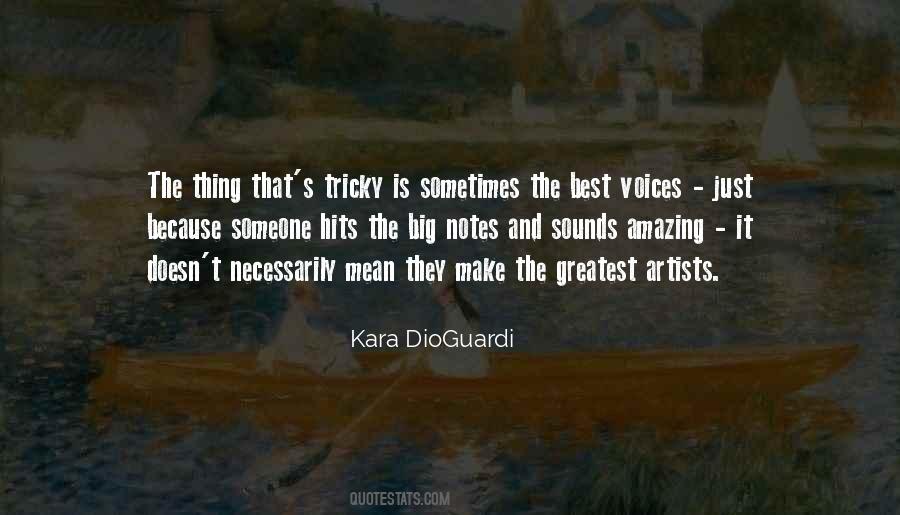 Sometimes The Greatest Thing Quotes #1669452