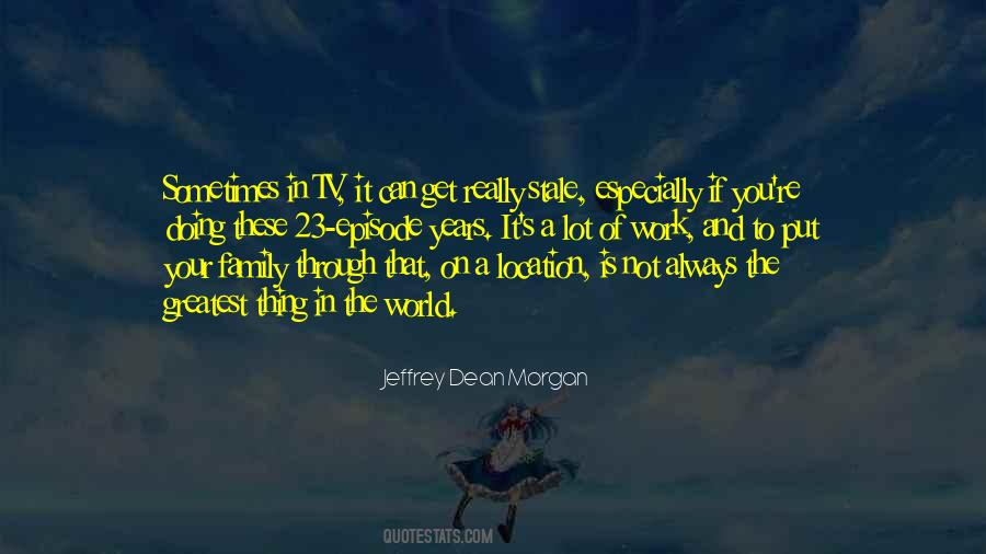 Sometimes The Greatest Thing Quotes #1758221