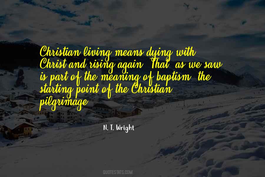 Baptism Meaning Quotes #337512