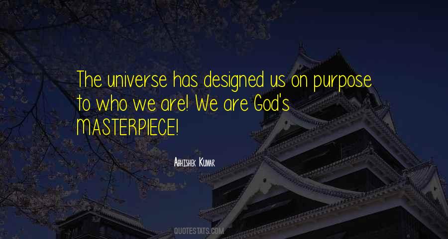 God Has Purpose Quotes #1136796