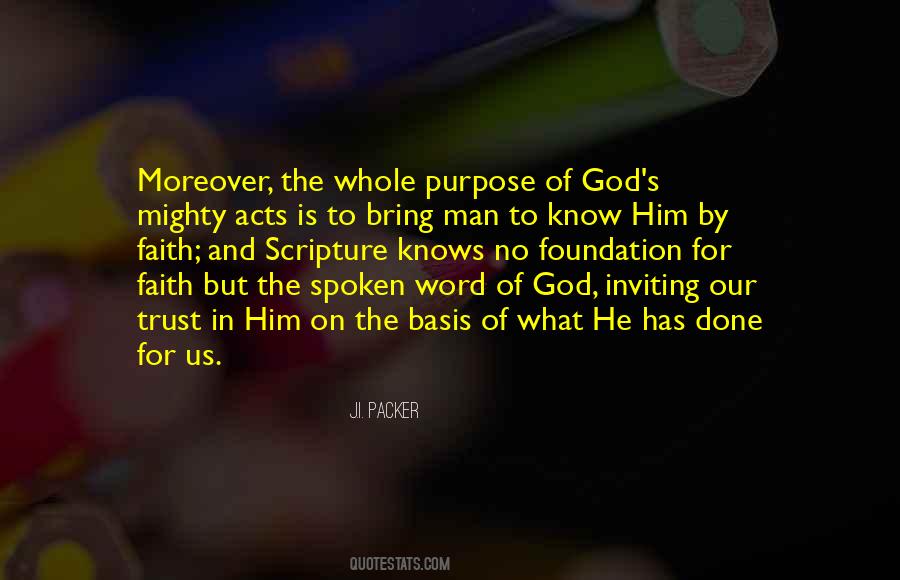 God Has Purpose Quotes #1304576