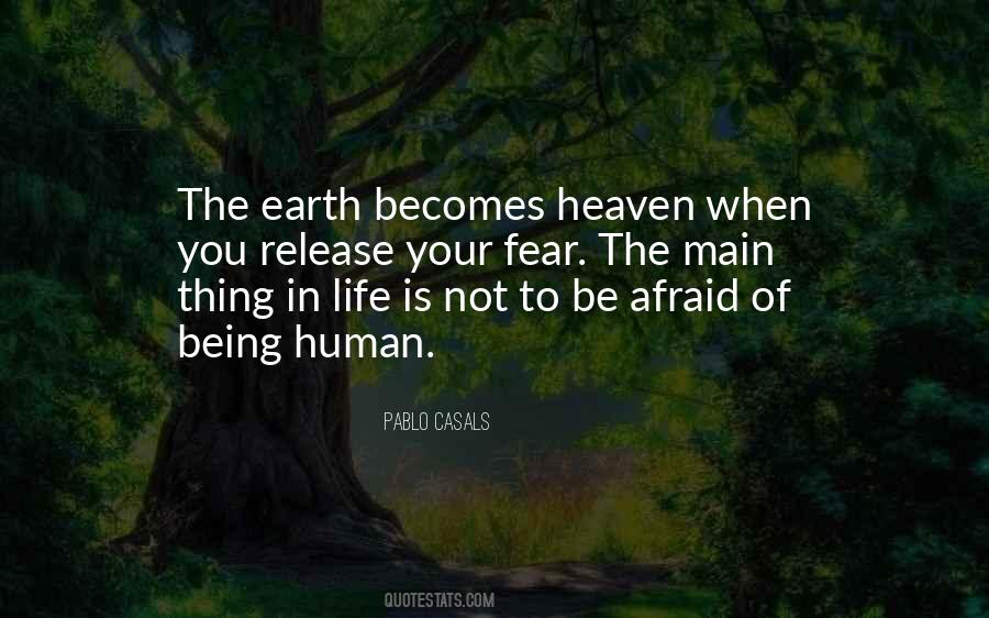 Be Not Afraid Of Life Quotes #528996