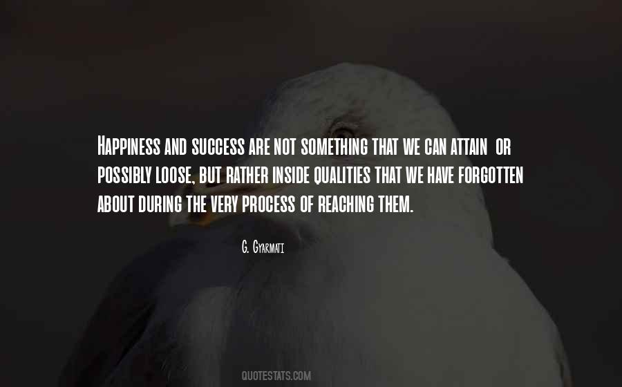 Quotes About The Process Of Success #1349000
