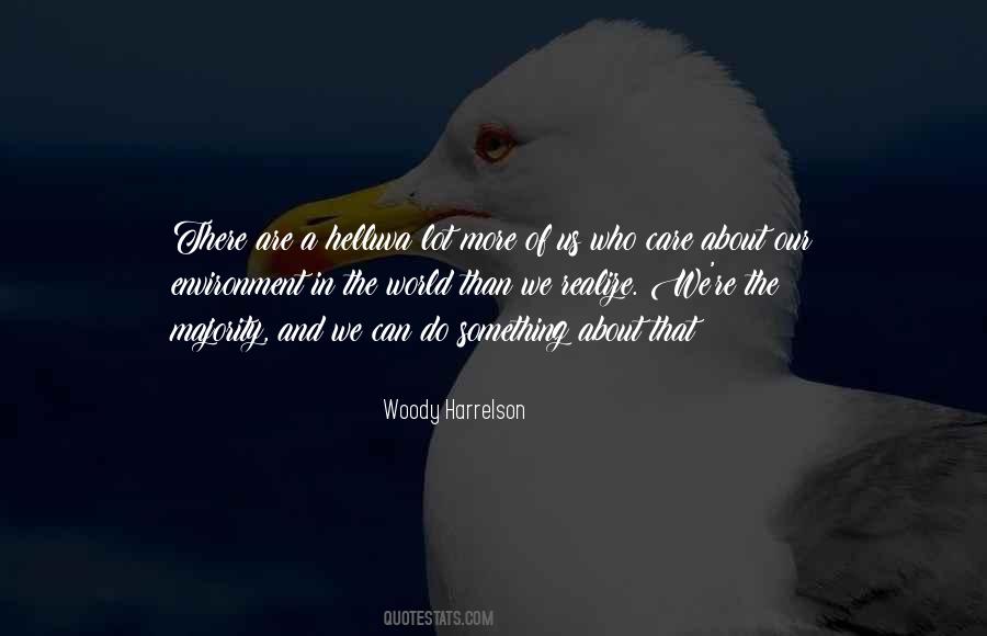 We Are Positive Quotes #1235521