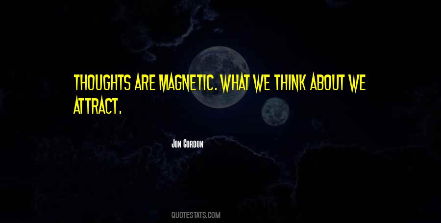 We Are Positive Quotes #1478450