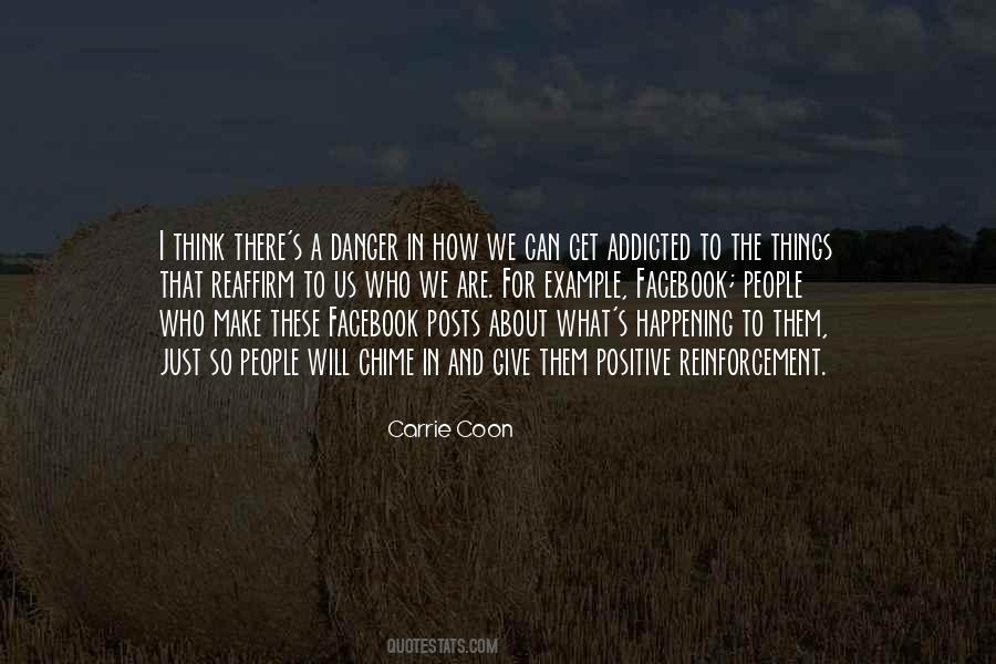We Are Positive Quotes #1612243