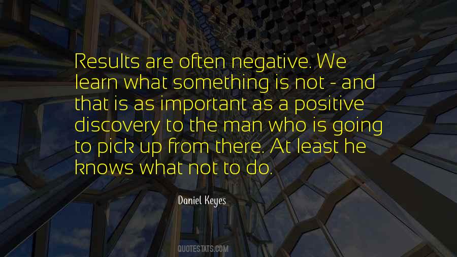 We Are Positive Quotes #1633498