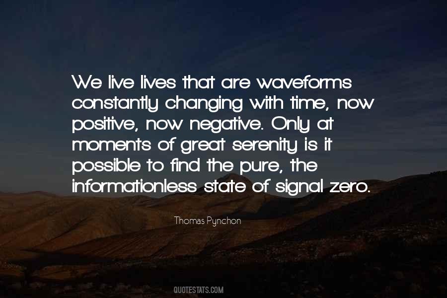 We Are Positive Quotes #1721911