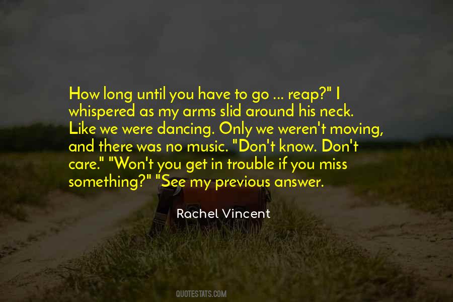 Miss Dancing With You Quotes #1372710