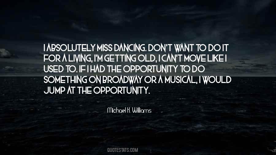 Miss Dancing With You Quotes #1417785