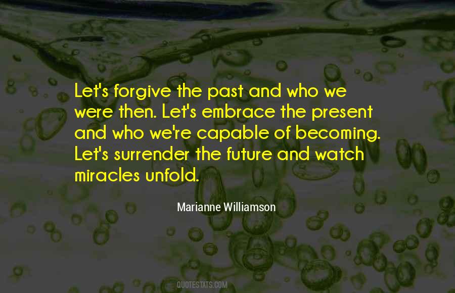 Quotes About The Past Vs Future #1437