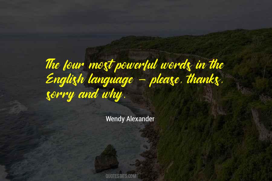 3 Powerful Words Quotes #320185