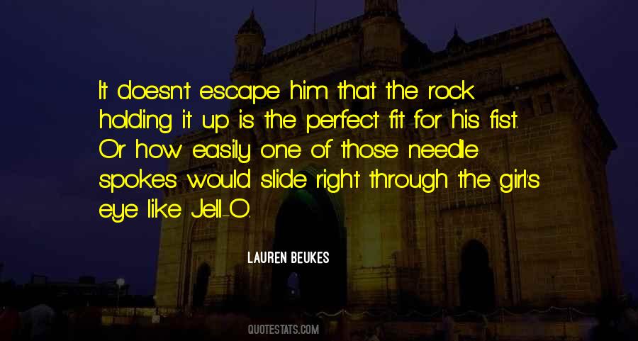 I May Not Be Your Perfect Girl Quotes #291795