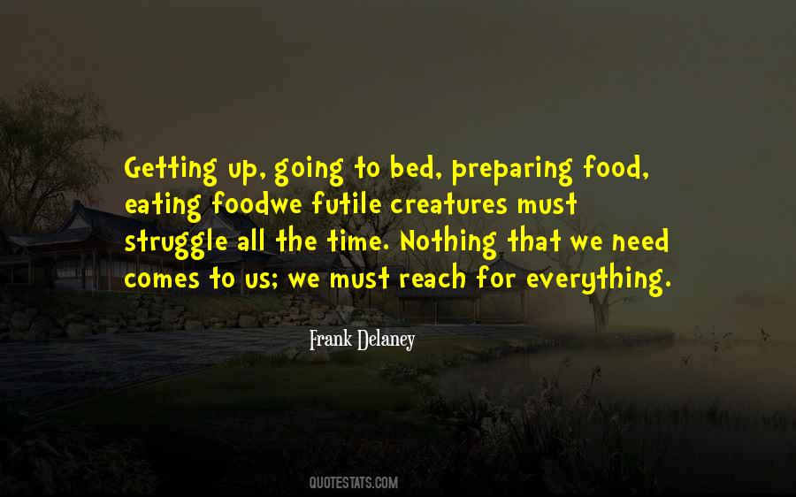 Time For Bed Quotes #1095734