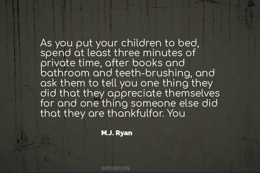 Time For Bed Quotes #1276889