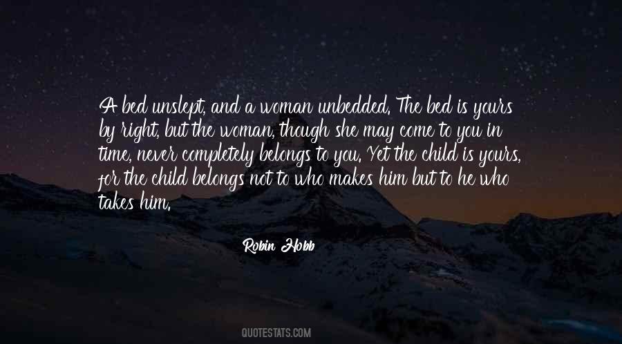 Time For Bed Quotes #1365791