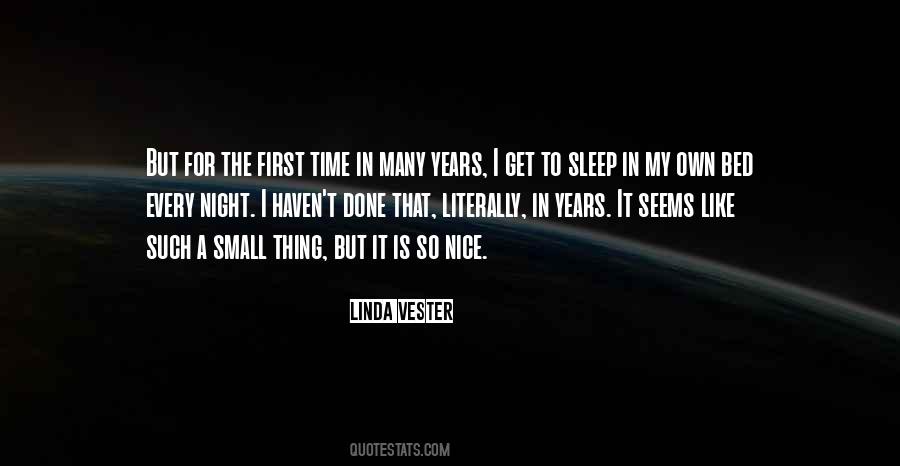 Time For Bed Quotes #1429725