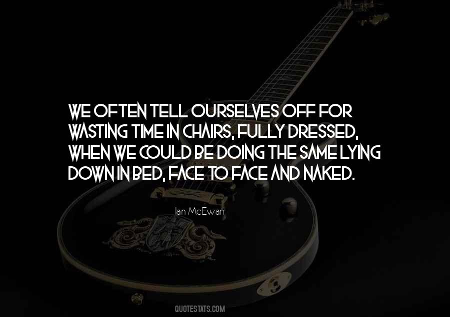 Time For Bed Quotes #31335