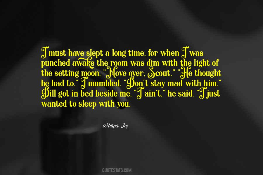 Time For Bed Quotes #602258