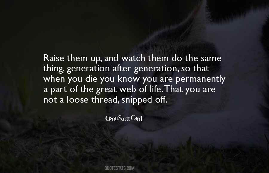 May We Know Them May Be Raise Them Quotes #1441235