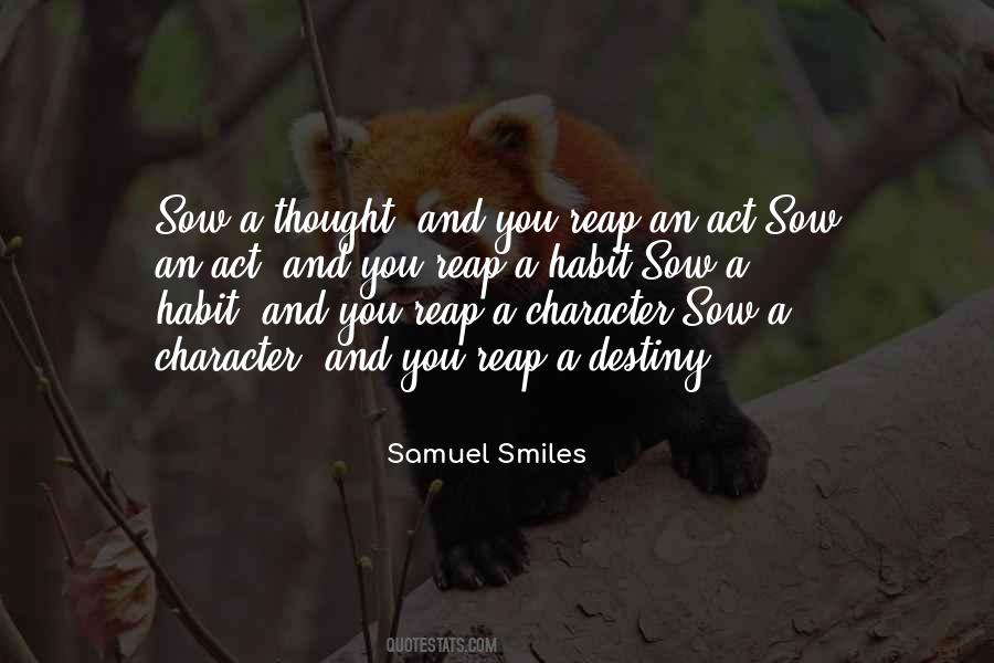 Sow A Thought Quotes #1028514