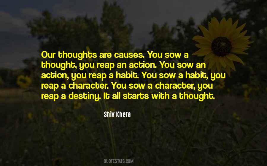 Sow A Thought Quotes #1628519