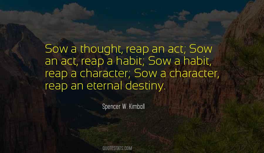 Sow A Thought Quotes #1832575
