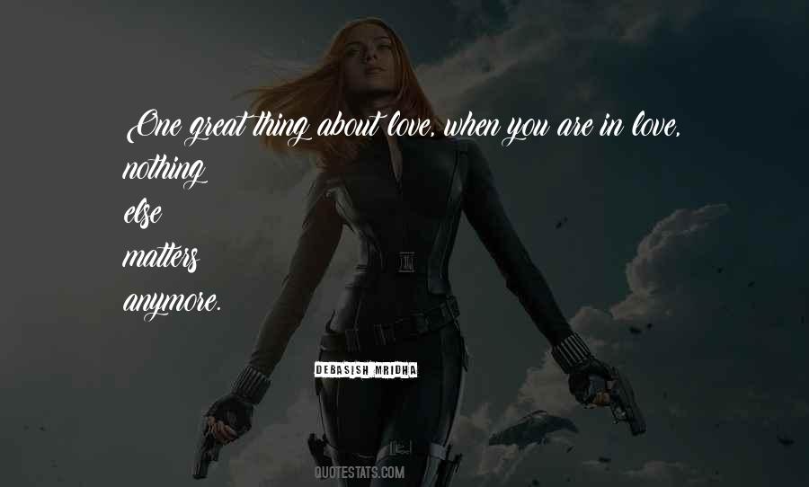 Nothing Really Matters Anymore Quotes #749542