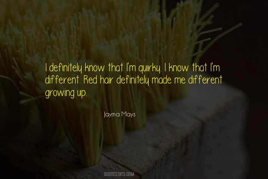 Different Hair Quotes #1414118