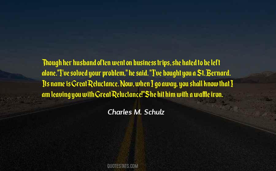 I Have A Great Husband Quotes #701014