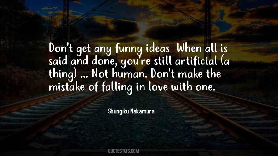Falling In Love Mistake Quotes #168331