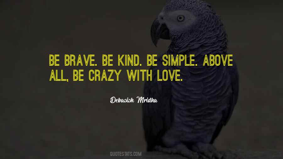 Simple Be Kind Quotes #1486402