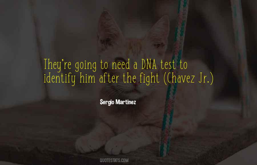 Dna Test Quotes #1170348