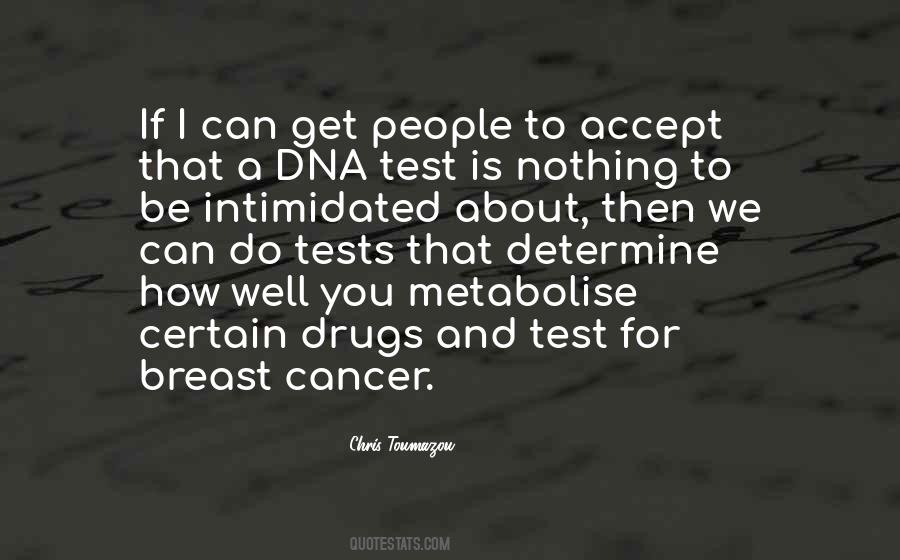 Dna Test Quotes #535505