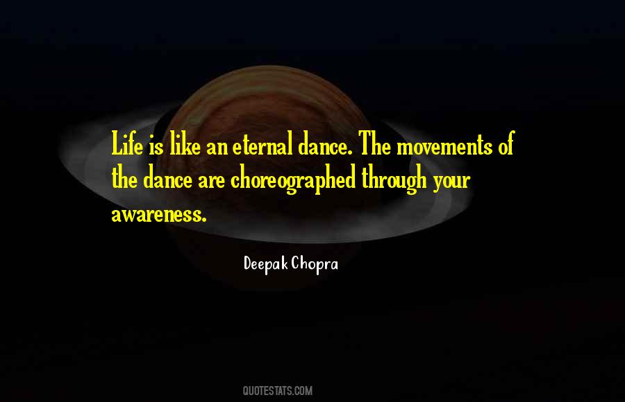 Movement Life Quotes #2468