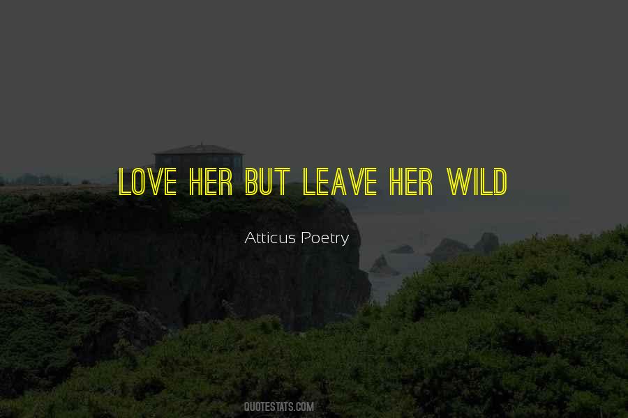 Love Her But Quotes #984351